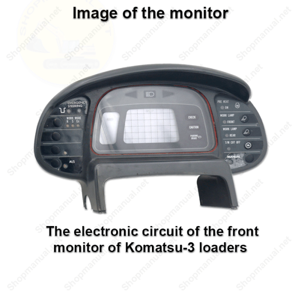 The electronic circuit of the front monitor of Komatsu-3 front loaders 01